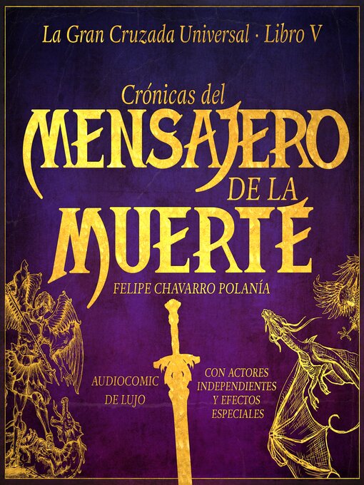 Title details for CRÓNICAS DEL MENSAJERO DE LA MUERTE by Felipe Chavarro Polanía - Available